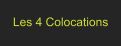 Les 4 Colocations